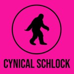 Cynical Schlock Podcast Cynical Schlock
