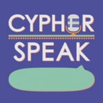 Logo of the podcast Cypher Speak Podcast Cypher Speak