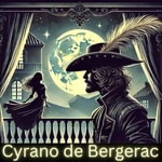 Logo of the podcast Cyrano de Bergerac Podcast Cyrano de Bergerac