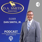 Logo of the podcast D. A. Smith Ministries Podcast D. A. Smith Ministries