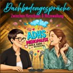 Logo of the podcast Dachbodengespräche - Zwischen Hirnchaos & Hitzewallung Podcast Dachbodengespräche - Zwischen Hirnchaos & Hitzewallung