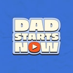 Podcast Dad Starts Now