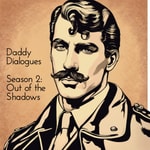 Logo of the podcast Daddy Dialogues Missing podcast logo