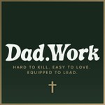 DadWork Podcast DadWork
