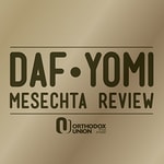 Logo of the podcast Daf Yomi Masechta Review Podcast Daf Yomi Masechta Review