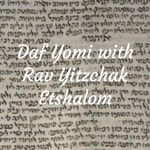 Logo of the podcast Daf Yomi with Rav Yitzchak Etshalom Podcast Daf Yomi with Rav Yitzchak Etshalom