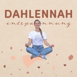 Podcast Dahlennah.Entspannung | Meditationen & Fantasiereisen