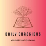 Logo of the podcast Daily Chassidus Podcast Daily Chassidus