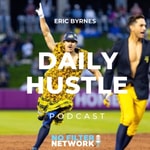 Logo of the podcast DAILY HUSTLE with Eric Byrnes Podcast DAILY HUSTLE with Eric Byrnes