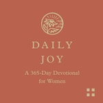 Logo of the podcast Daily Joy: A 365-Day Devotional for Women Podcast Daily Joy: A 365-Day Devotional for Women