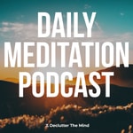 Logo of the podcast Daily Meditation Podcast Podcast Daily Meditation Podcast