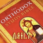Daily Orthodox Study Bible Reading (NKJV Audio-Bible) Daily Orthodox Study Bible Reading (NKJV Audio-Bible)