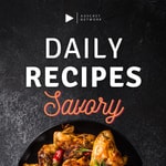 Logo of the podcast Daily Recipes - Savory Podcast Daily Recipes - Savory