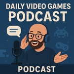 Logo of the podcast Daily Video Games Digest Podcast Daily Video Games Digest