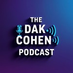 Logo of the podcast Dak Cohen Podcast Podcast Dak Cohen Podcast