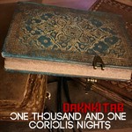 Podcast Daknkitab: One Thousand and One Coriolis Nights