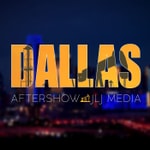Logo of the podcast Dallas Aftershow Podcast Dallas Aftershow