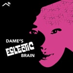 Logo of the podcast Dame's Eclectic Brain Podcast Dame's Eclectic Brain