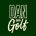 Podcast Dan on Golf