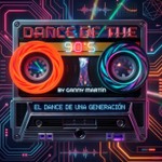 Logo of the podcast Dance Of The 90's By Ganny Martín (OFICIAL) Podcast Dance Of The 90's By Ganny Martín (OFICIAL)