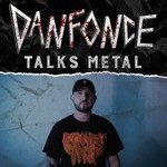 Logo of the podcast Danfonce Talks Metal Podcast Danfonce Talks Metal