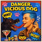 Logo of the podcast Danger, Vicious Dog Podcast Danger, Vicious Dog