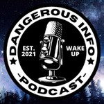Logo of the podcast Dangerous INFO Podcast Podcast Dangerous INFO Podcast