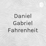 Logo of the podcast Daniel Gabriel Fahrenheit Podcast Daniel Gabriel Fahrenheit