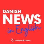 Logo of the podcast Danish News in English Podcast Danish News in English