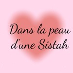 Logo of the podcast Dans la peau d’une Sistah Podcast Dans la peau d’une Sistah
