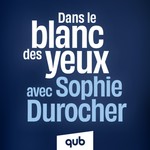 Logo of the podcast Dans le blanc des yeux Podcast Dans le blanc des yeux