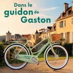 Logo of the podcast Dans le guidon de Gaston Podcast Dans le guidon de Gaston