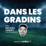 Logo of the podcast Dans les gradins Podcast Dans les gradins
