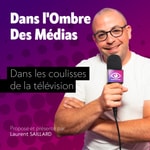 Dans l'Ombre des Médias - Dans les coulisses de la télévision Dans l'Ombre des Médias - Dans les coulisses de la télévision