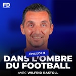 Logo of the podcast Dans l'ombre du football Podcast Dans l'ombre du football