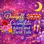 Logo of the podcast Danyell Carmelita: Astro & Tarot Talk Podcast Danyell Carmelita: Astro & Tarot Talk