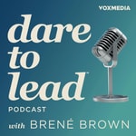 Logo of the podcast Dare to Lead with Brené Brown