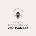 Logo of the podcast Darja´s Plapperstunde Podcast Darja´s Plapperstunde