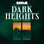 Podcast Dark Heights
