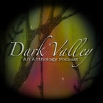 Dark Valley Dark Valley