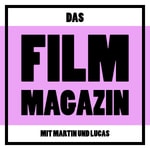 Logo of the podcast Das Filmmagazin Podcast Das Filmmagazin