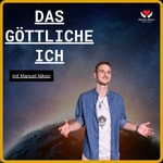 Logo of the podcast Das göttliche Ich Podcast Das göttliche Ich