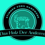 Logo of the podcast Das Holz der Anderen Podcast Das Holz der Anderen