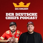 Das Kingdom – Der deutsche Chiefs-Podcast