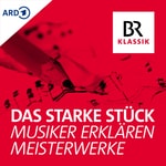 Logo of the podcast Das starke Stück - Musiker erklären Meisterwerke Podcast Das starke Stück - Musiker erklären Meisterwerke