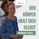 Logo of the podcast DasWort - Der Körper heilt sich selbst #1 - Barbara O'Neill Podcast DasWort - Der Körper heilt sich selbst #1 - Barbara O'Neill