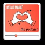 Logo of the podcast Data is Magic Podcast Podcast Data is Magic Podcast