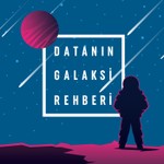 Logo of the podcast Datanın Galaksi Rehberi Podcast Datanın Galaksi Rehberi
