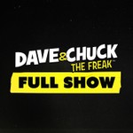 Logo of the podcast Dave & Chuck the Freak: Full Show Podcast Dave & Chuck the Freak: Full Show