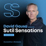 Logo of the podcast DAVID GAUSA presents SUTIL SENSATIONS PODCAST Podcast DAVID GAUSA presents SUTIL SENSATIONS PODCAST